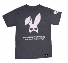 Load image into Gallery viewer, EVERY BUNNY LOVES ME TEE